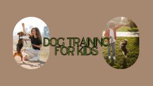 Barky Supplies Expert Tips Dog Training for Kids: Unleashing the Potential of Canine Companionship Fun and Effective Dog Training for Kids: A Guide